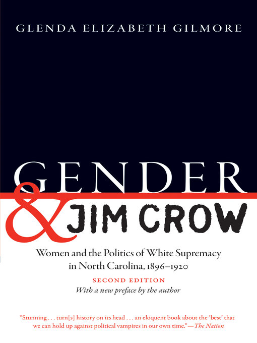 Title details for Gender and Jim Crow by Glenda Elizabeth Gilmore - Available